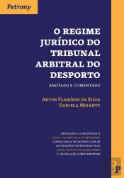 O Regime Jurídico do Tribunal Arbitral do Desporto