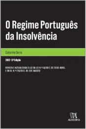 O Regime Português da Insolvência