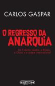 O Regresso da Anarquia