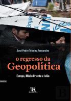 O Regresso da Geopolítica