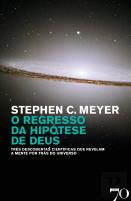 O Regresso da Hipótese de Deus