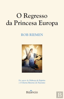 Bertrand.pt - O Regresso da Princesa Europa