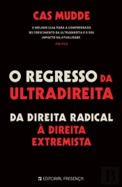 O Regresso da Ultradireita