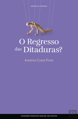 Bertrand.pt - O Regresso Das Ditaduras?