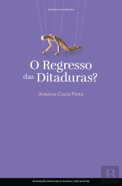 O Regresso Das Ditaduras?