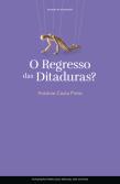 O Regresso das Ditaduras?