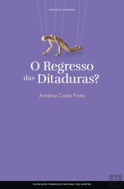 Bertrand.pt - O Regresso das Ditaduras?