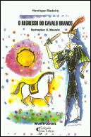 O Regresso do Cavalo Branco