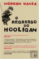 O Regresso do Hooligan