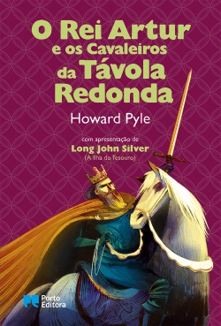 Bertrand.pt - O Rei Artur e os Cavaleiros da Távola Redonda