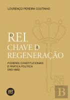 O Rei, Chave da Regeneração