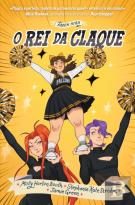 O Rei da Claque