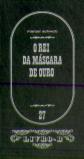 O Rei da Máscara de Ouro
