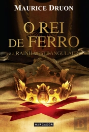 O Rei de Ferro e a Rainha Estrangulada
