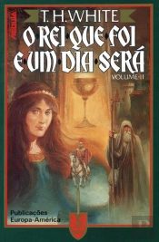 O Rei que Foi e um Dia Será  II