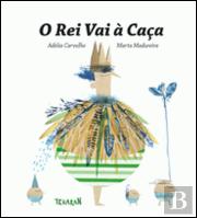 O Rei Vai à Caça