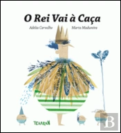 O Rei Vai à Caça