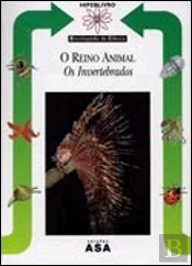 O Reino Animal - Os Invertebrados