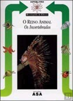 Bertrand.pt - O Reino Animal - Os Invertebrados