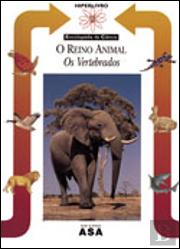 O Reino Animal - Os Vertebrados
