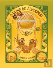 O Reino do Alvarinho - À Conquista do Mundo