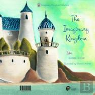 O Reino Imaginário  | The Imaginary Kingdom
