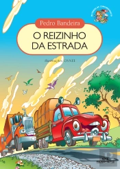 O Reizinho Da Estrada