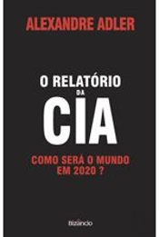 O Relatório da CIA