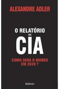 Bertrand.pt - O Relatório da CIA