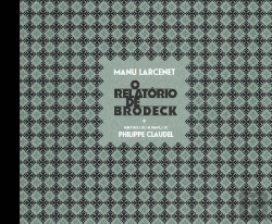 Bertrand.pt - O Relatório de Brodeck