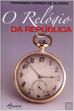 Bertrand.pt - O Relógio da República