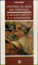 O Renascimento e o Maneirismo