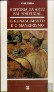O Renascimento e o Maneirismo