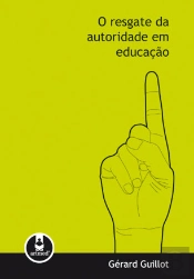 O resgate da autoridade em educação