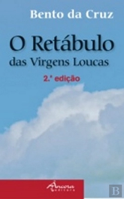 Bertrand.pt - O Retábulo das Virgens Loucas