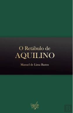Bertrand.pt - O Retábulo de Aquilino
