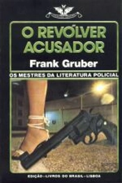 O Revólver Acusador