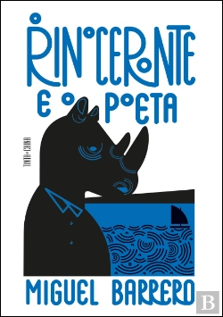 Bertrand.pt - O Rinoceronte e o Poeta