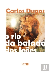 O Rio da Balada dos Leões