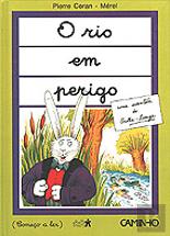 O Rio em Perigo