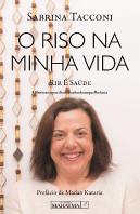 O Riso na Minha Vida
