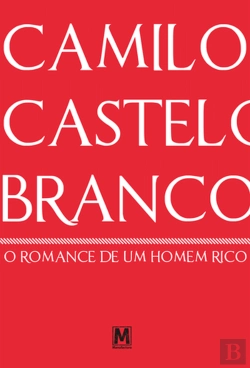 Bertrand.pt - O Romance de Um Homem Rico