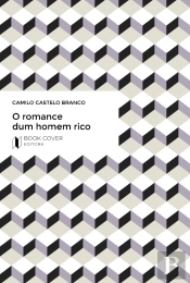 O Romance dum Homem Rico