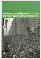 O Romance Político Brasileiro Contemporâneo e Outros Ensaios