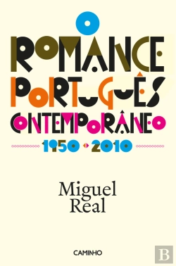 Bertrand.pt - O Romance Português Contemporâneo 1950-2010