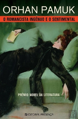 Bertrand.pt - O Romancista Ingénuo e o Sentimental