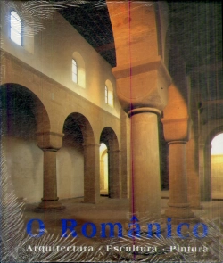 Bertrand.pt - O Românico: Arquitectura, Escultura e Pintura
