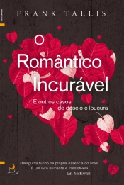 O Romântico Incurável