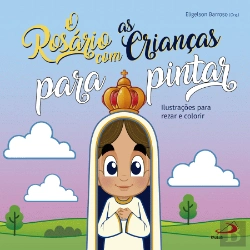 Bertrand.pt - O Rosário com as Crianças para Pintar