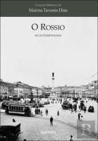 O Rossio Pelos Olisipógrafos